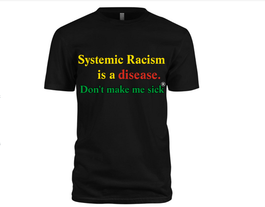 Don't Make Me Sick T-Shirt